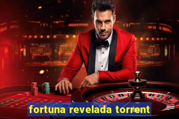 fortuna revelada torrent